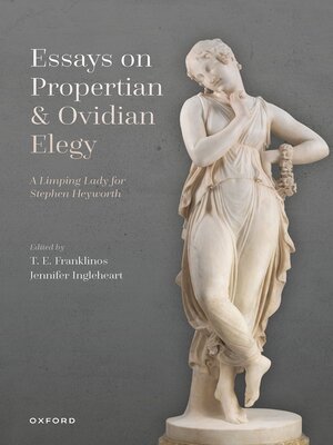 cover image of Essays on Propertian and Ovidian Elegy